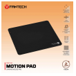 podloga za mis fantech motion pad mmt451 tsuchi crna-podloga-za-mis-fantech-motion-pad-mmt451-tsuchi-crna-168046-295652-168046.png